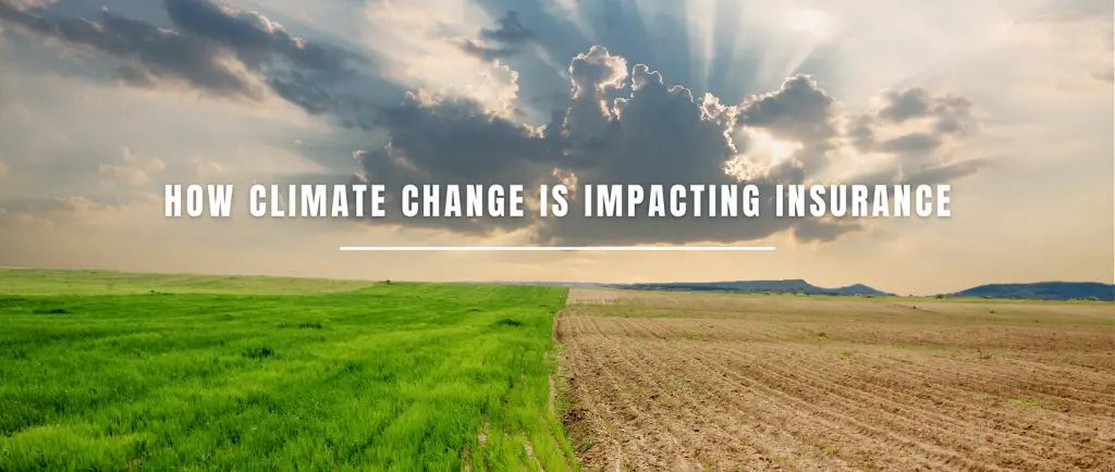 Climate Change and its Influence on Property and Casualty Insurance